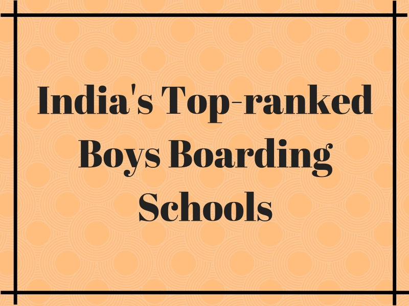 India's best boys boarding school