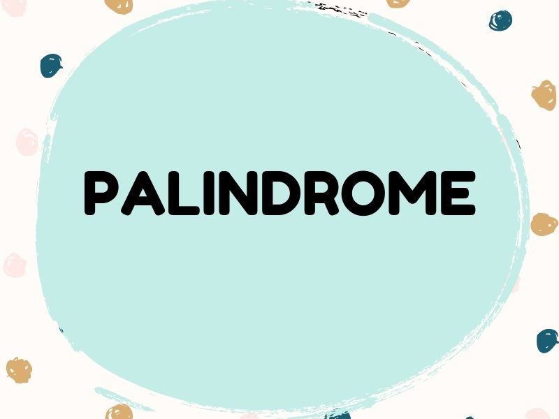 Palindrome