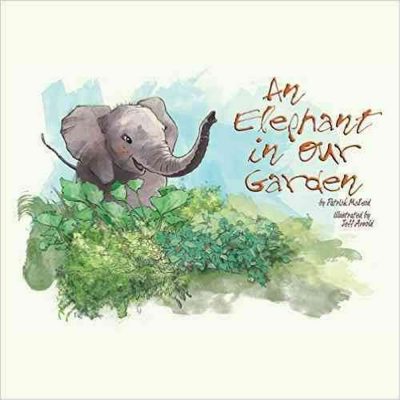 An Elephant in our Garden-book