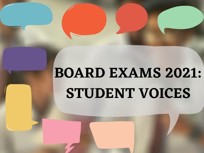 Board exams 2021: Here's what students have to say