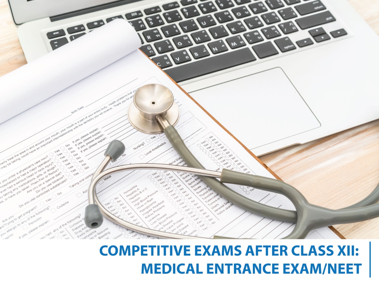 Medical Entrance Exam NEET