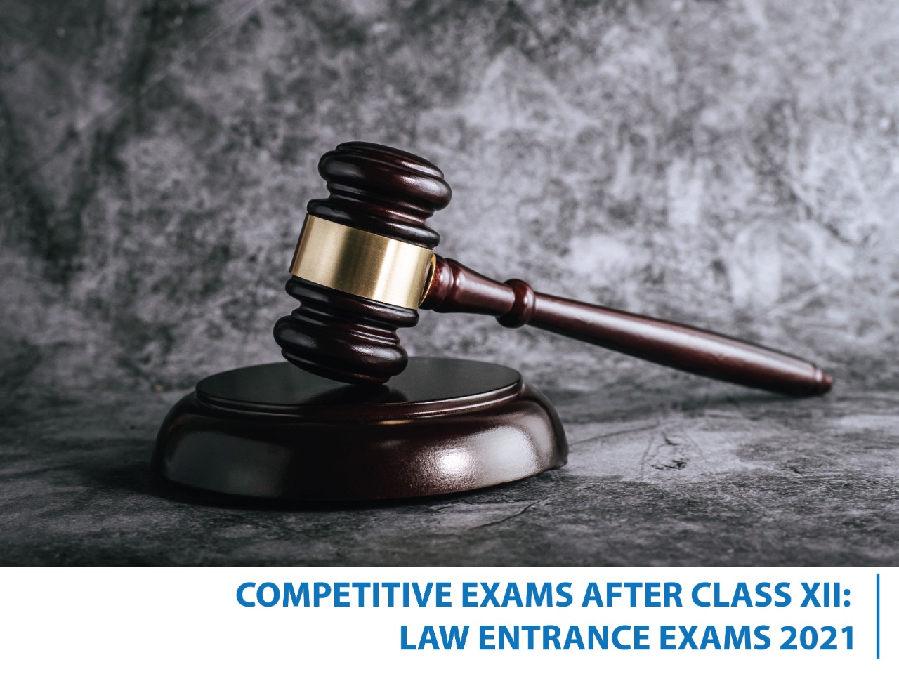 Law entrance exams 2021
