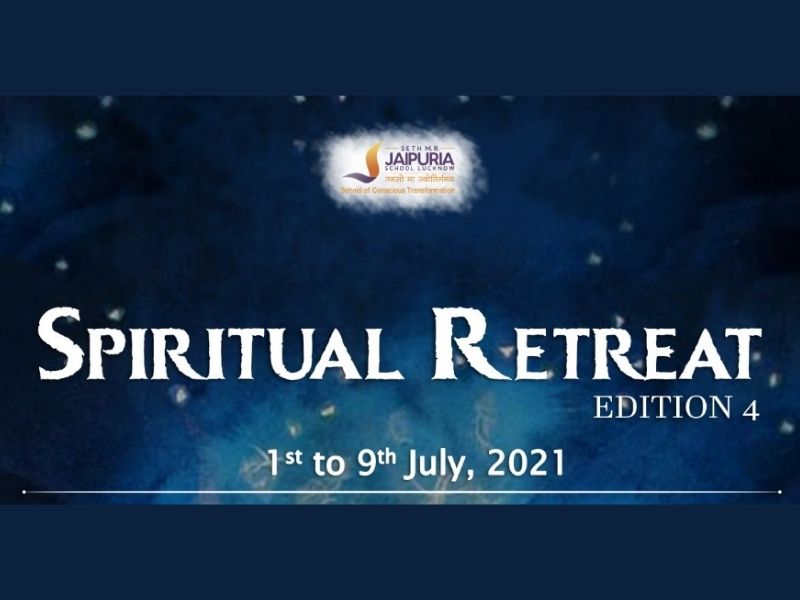 Spiritual Retreat 2021 at Seth MR Jaipuria School