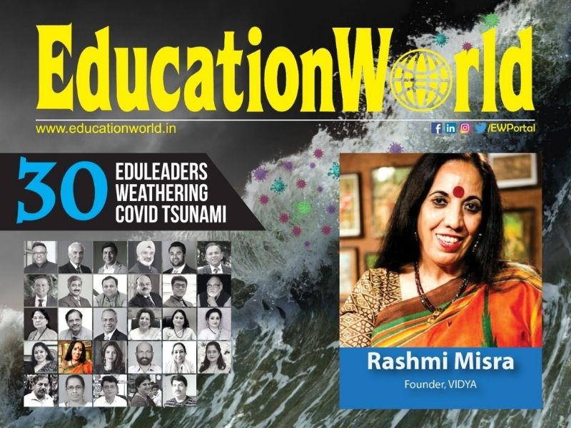 30 Eduleaders weathering covid tsunami: Rashmi Misra