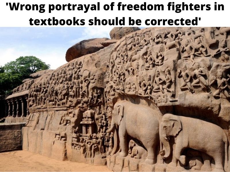 'Wrong portrayal of freedom fighters in textbooks should be corrected'