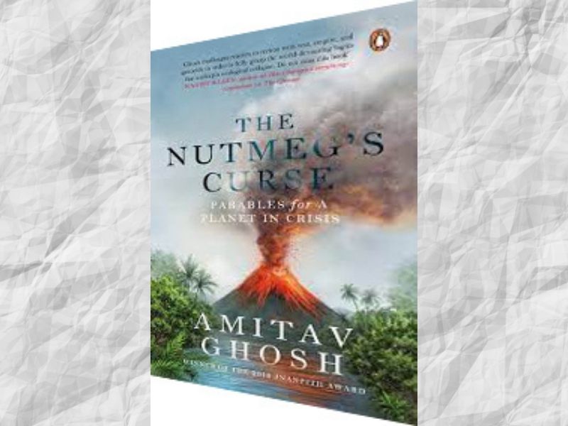 The Nutmeg's Curse - Penguin Random House India