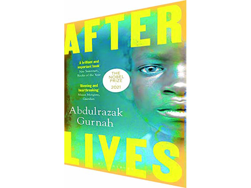 Afterlives Abdulrazak Gurnah bloomsbury publishing Rs.499 Pages 273