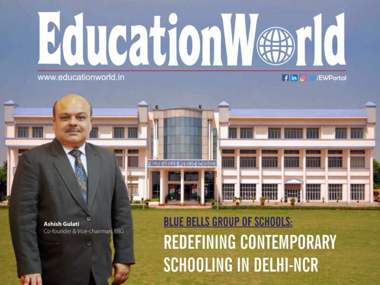 Blue Bells Group Of Schools Redefining Contemporary Schooling In Delhi NCR