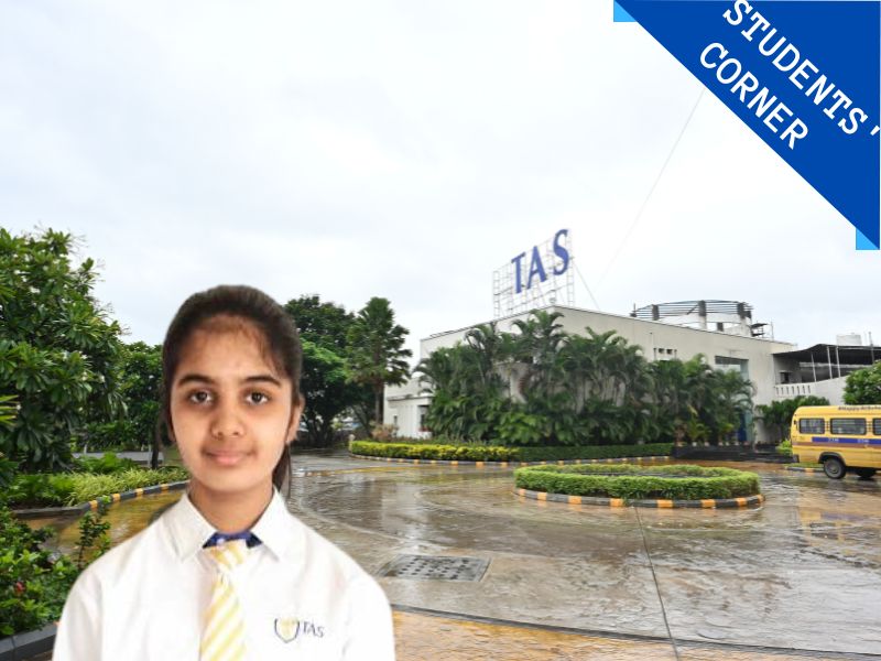 Students Corner: Aanchal Kulkarni, The Academy School (TAS), Pune