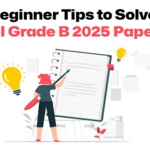 Beginner Tips to Solve RBI Grade B 2025 Papers