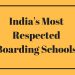 India's Most Respected Boarding Schools 2012